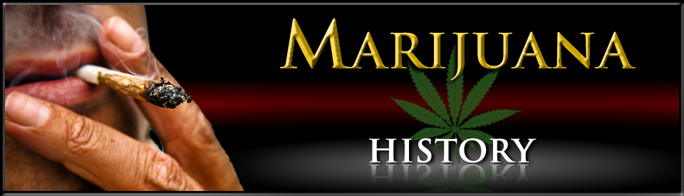 Marijuana History